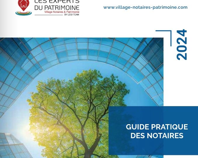 Parution du Guide pratique des notaires 2024