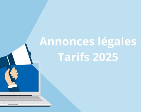 Les annonces légales : mise à jour tarifaire en 2025