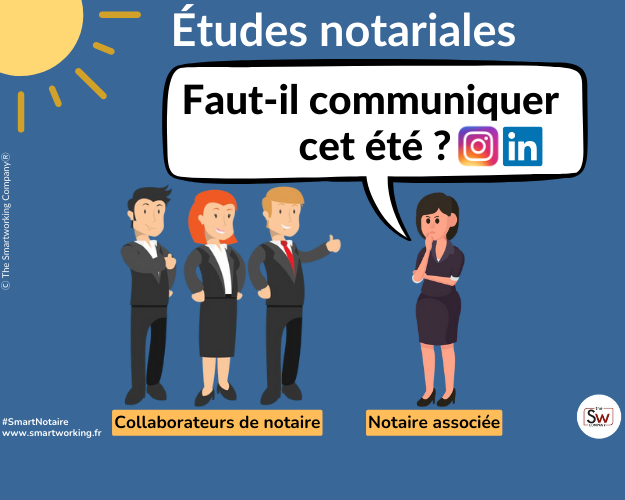 Études notariales : 3 astuces pour votre communication estivale sur les réseaux sociaux